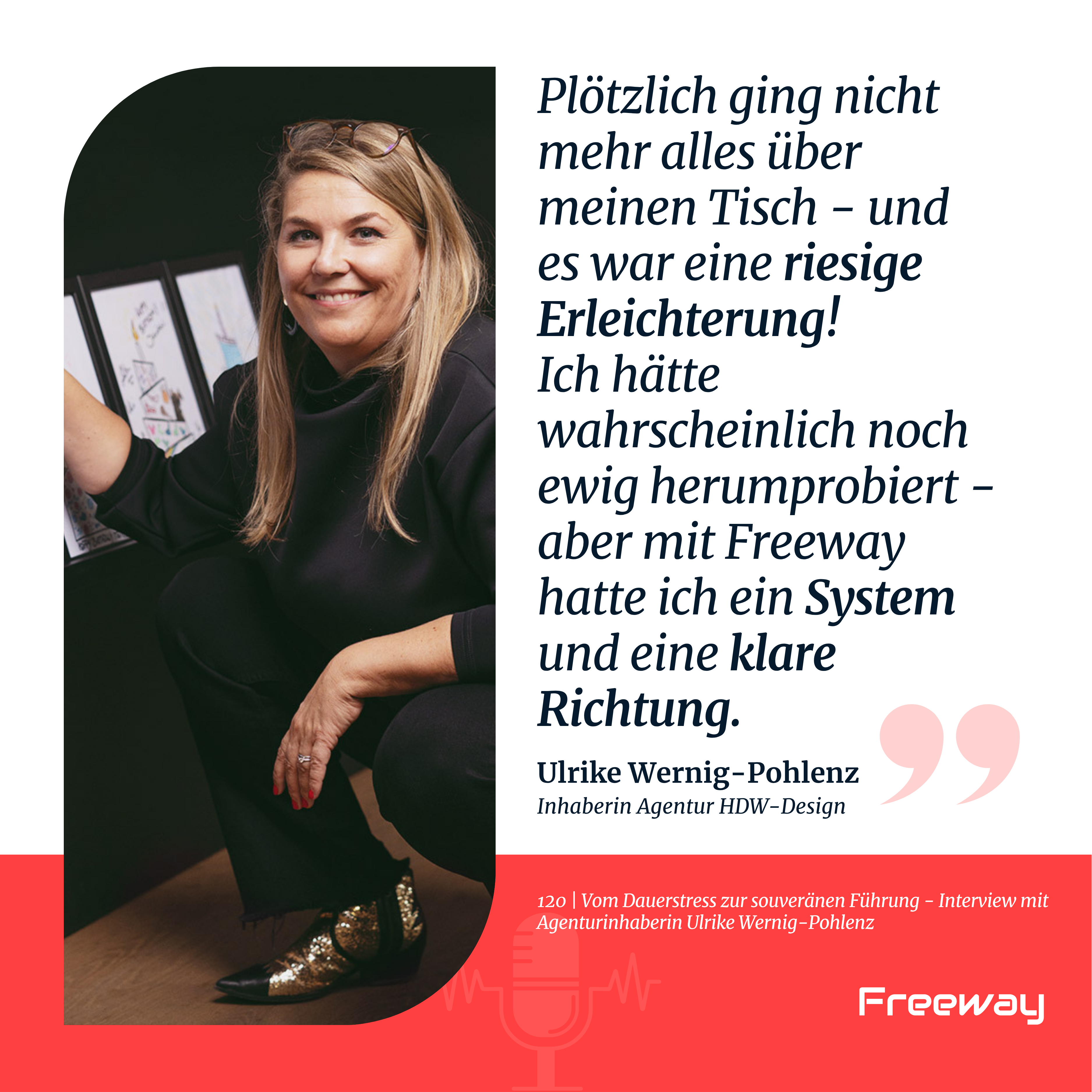 Ulrike Wernig-Pohlenz führte durch das Coaching mit Freeway eine klare Rollenverteilung in ihrem Unternehmen ein, deligierte Verantwortung und implementierte ein ERP-System, um Prozesse zu optimieren.
